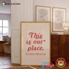 This Is Our Place We Make The Rules Sign, Taylor Swift Eras Merch