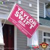 Taylor Swift President Save America Again Taylor Swift 2024 Flag