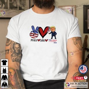 Trump 2024 Shirt, Peace Love Trump Shirt