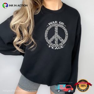 War or Peace peace sign symbol Positive Shirt