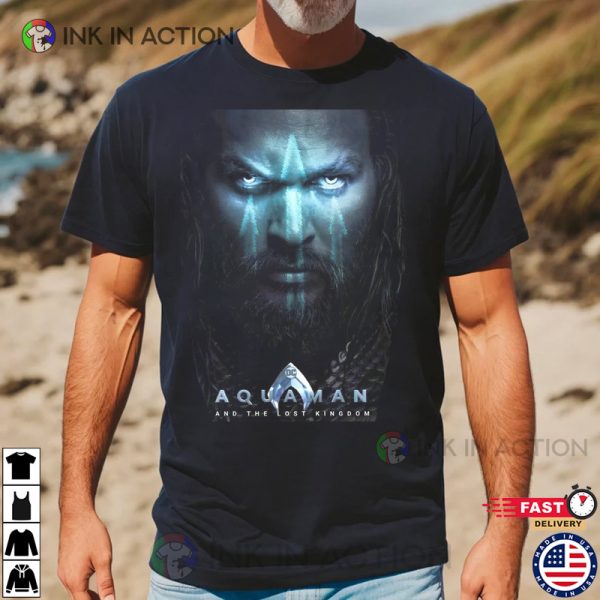 Aquaman And The Lost Kingdom Movie Poster Shirt