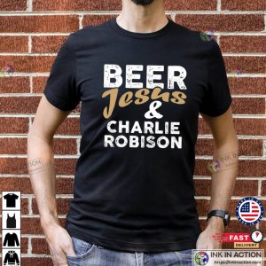 beer jesus And charlie robison Country Music T Shirt 3