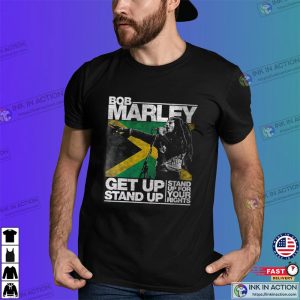 bob marley get up stand up T shirt 2