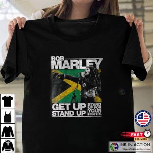 bob marley get up stand up T shirt 4