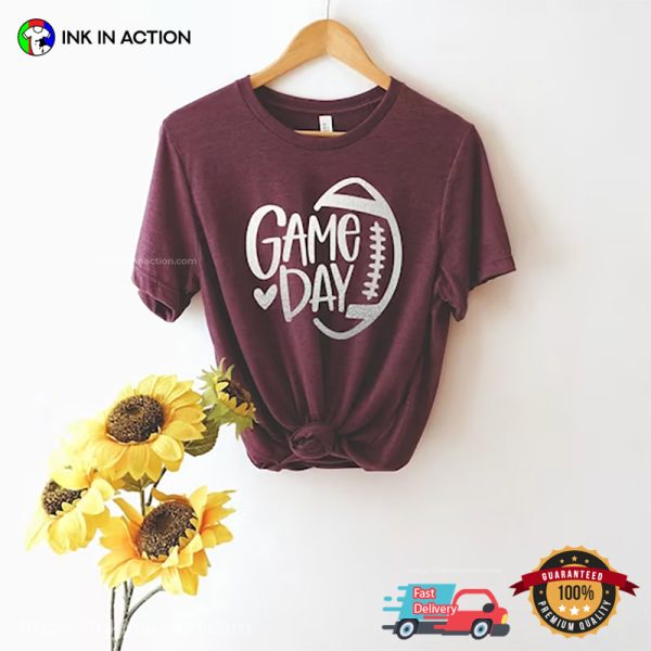 Game Day Football, Football Season T-shirt