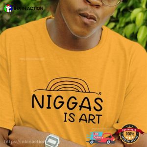 niggas is art Basic Shirt 2