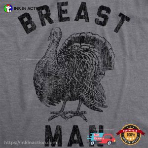 Breast Man Inappropriate Thanksgiving Funny Family T-Shirts