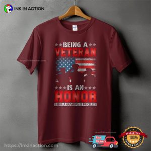 Being A Veteran Is An Honor Tee, 2023 veterans day 1