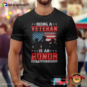 Being A Veteran Is An Honor Tee, 2023 veterans day