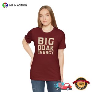 Big Doak Energy humor tees 1