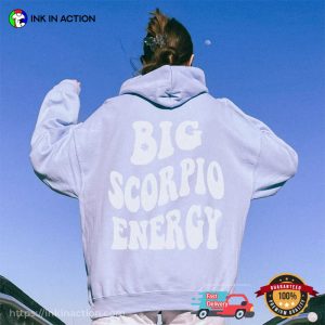 Big Scorpio Energy Zodiac Shirt, Zodiac Birthday