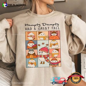 Cute Egg Humpty Dumpty Had A Great Fall Comfort Colors Tee