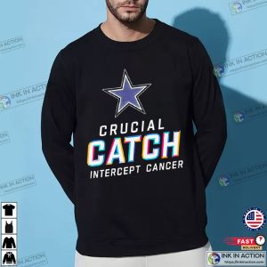 Crucial Catch Intercept Cancer dallas cowboys football shirt