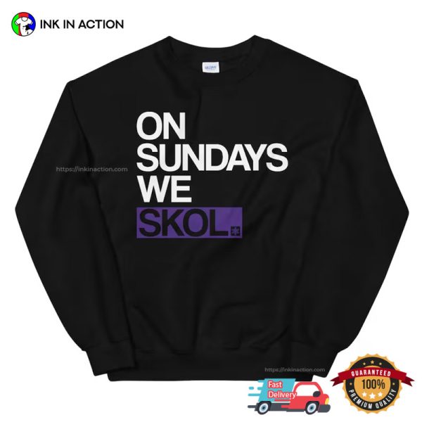 Comfort Colors On Sundays We SKOL Minnesota Vikings Shirt