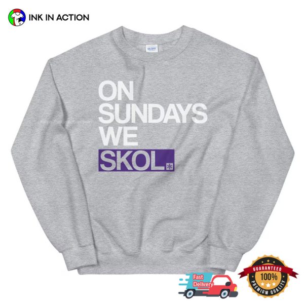 Comfort Colors On Sundays We SKOL Minnesota Vikings Shirt