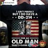 DD 214 For An Old Man, Thank You Veterans T-shirt