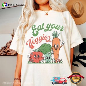 Eat Your Veggies Comfort Colors T-Shirt, Vegan Gift