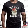 Funny Santa Big Nick Energy Adult T-Shirt