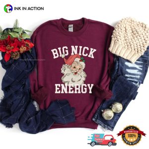 Funny Santa Big Nick Energy Adult T Shirt 2