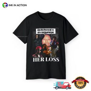 HER LOSS drake 21 savage album Rap T Shirt 4