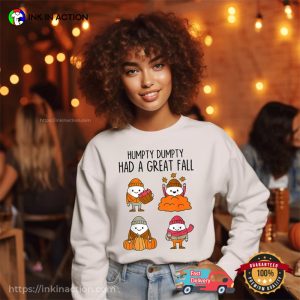 Humpty Dumpty Had A Great Fall Autumn Vibes T-Shirt