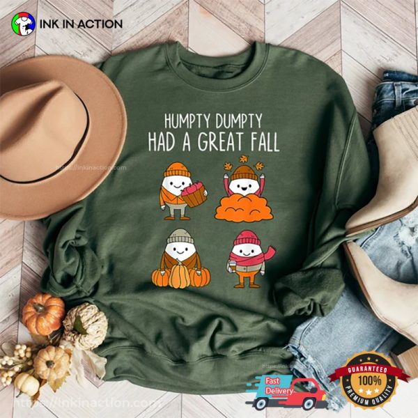 Humpty Dumpty Had A Great Fall Autumn Vibes T-Shirt