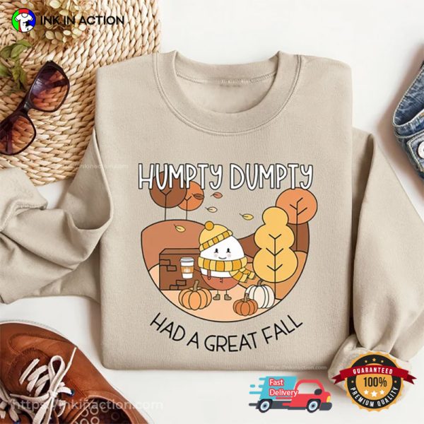 Humpty Dumpty Had A Great Comfort Colors Tee