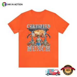 Ice Spice Certified Munch Funny ice spice shirt 2