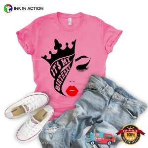 It's My Birthday Queen personalized birthday tee shirts 2