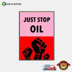 JUST STOP OIL No.1 Poster
