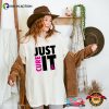 Just Cure It Shirt, Breast Cancer Awareness Tee