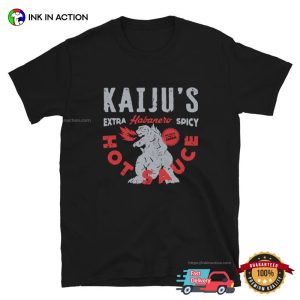 KAIJU Hot Sauce Funny Monster T Shirt 3