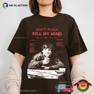 Kill My Mind louis tomlinson tour 2023 Comfort Colors Shirt