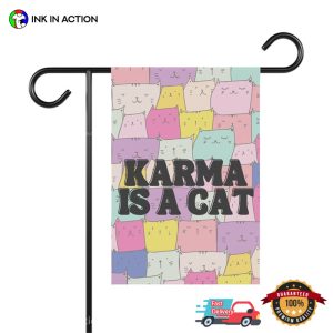 Karma Is A Cat Garden Flag, taylor eras merch 2