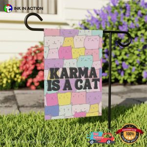 Karma Is A Cat Garden Flag, taylor eras merch 3
