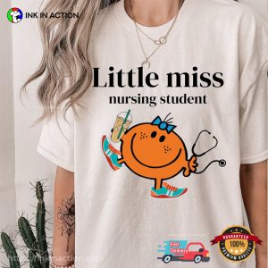 Little Miss Nursing Student T-Shirt, Little Miss Nursing Student Funny Grad Gifts