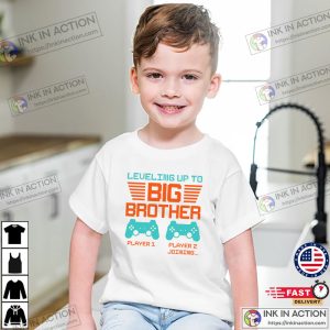 Leveling Up To Big Brother T-shirt