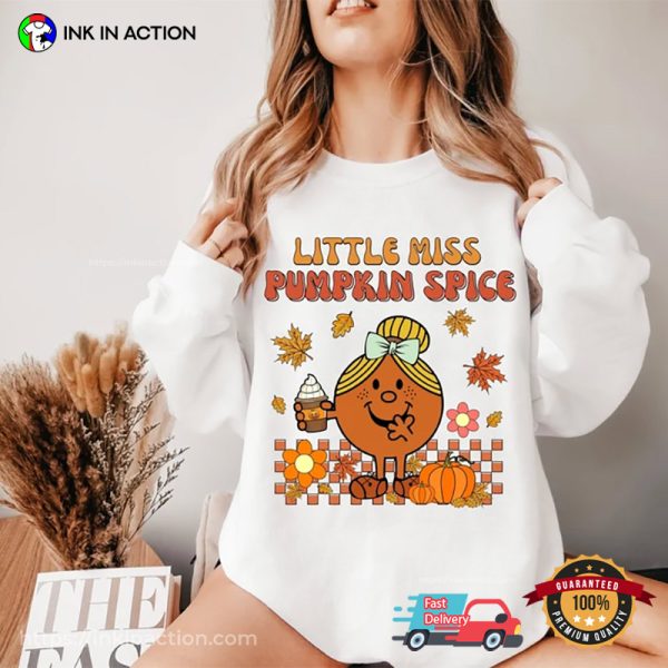 Little Miss Pumpkin Spice Fall Vibes Shirt