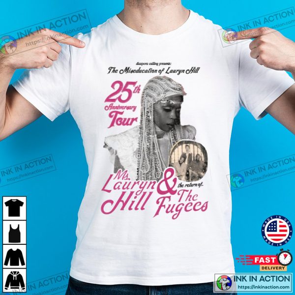 Ms Lauryn Hill & The Fugees 25th Anniversary T-Shirt