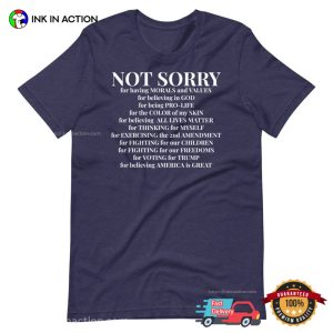 Not Sorry Proud American Shirt 2