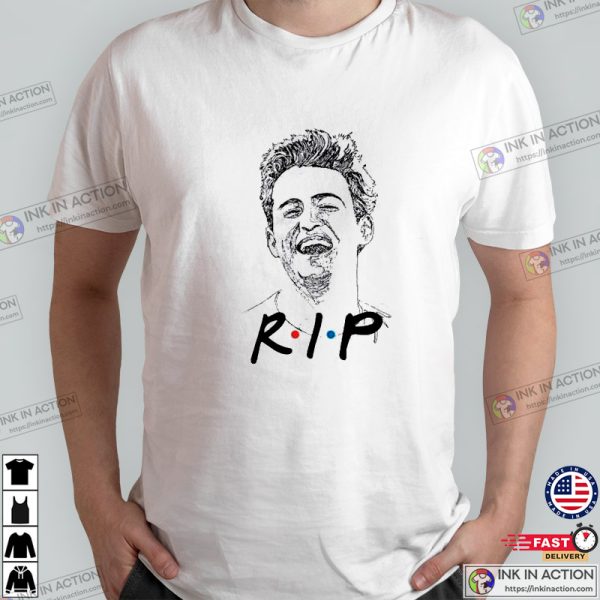 Official RIP Matthew Perry Friends Funeral T-shirts