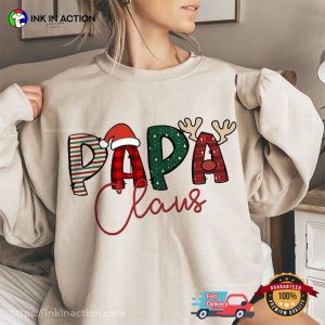 Papa Claus Christmas, Santa Dad Shirt