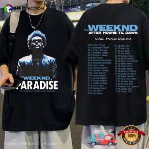 Paradise Til Dawn The Weeknd Tour USA 2023 T-shirt
