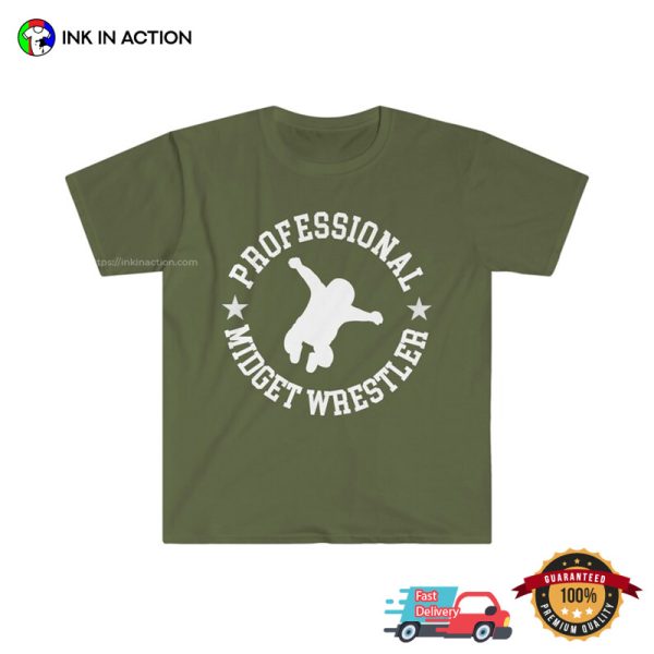Professional Midget Wrestler Shirt
