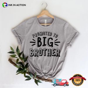 Promoted To Big Brother big bro t shirt 3