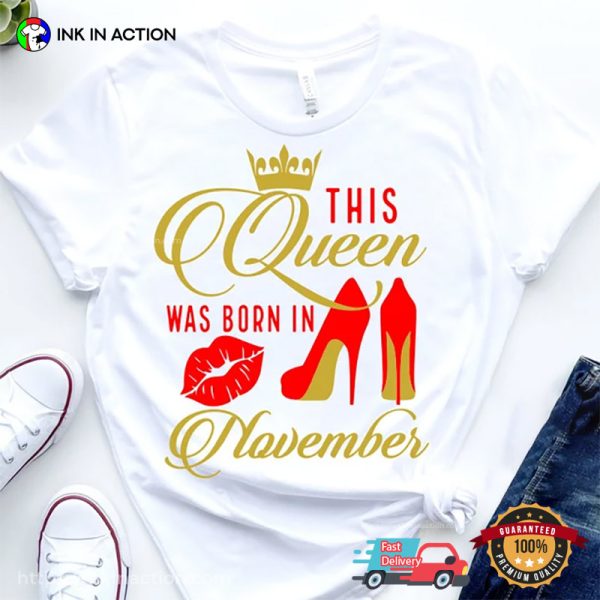 Queen November Birthday Tee Shirts