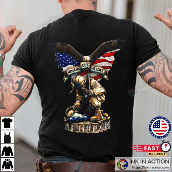 Remember Their Sacrifice Honoring Our Heroes T-Shirt, Happy Veterans Day