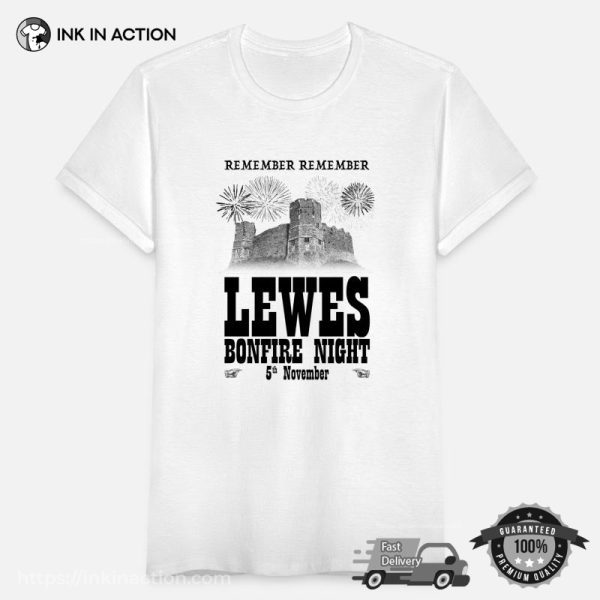 Remember Lewes Bonfire Night 5th Nov T-Shirt