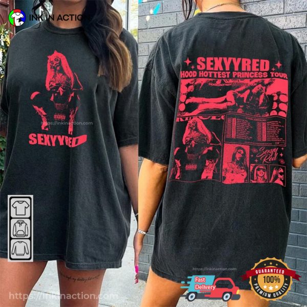 Sexyy Red 90s Music Hood Hottest Princess Tour 2 Sided Shirt