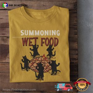 Summoning Wet Food Witch Cat Dark Spell Comfort Colors T-Shirt